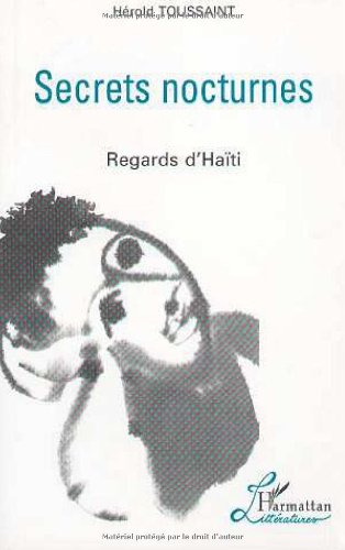 Secrets Nocturnes: Regards d'Hati  Pomes,Used
