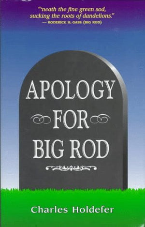 Apology for Big Rod: Or, the Defiler,Used