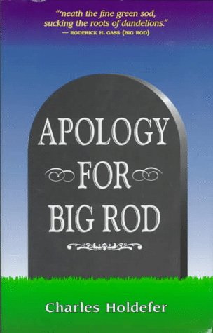 Apology For Big Rod: Or, The Defiler