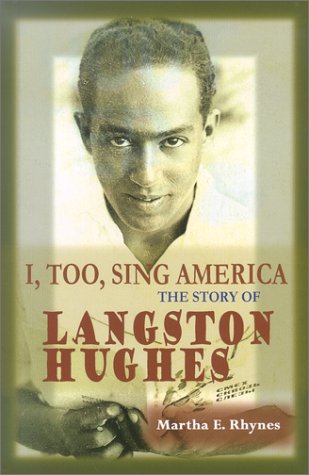 I, Too, Sing America: The Story of Langston Hughes (World Writers),Used