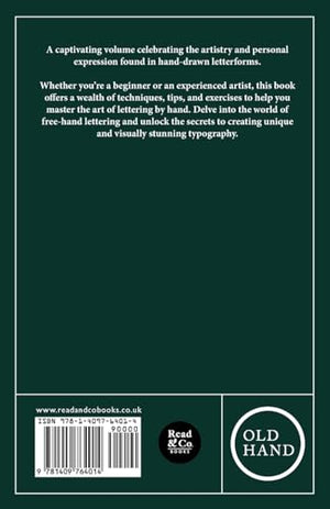 A Complete Guide to FreeHand Lettering: Plain Lettering from the Practical Standpoint for use in Engineering Schools and Colleg,Used