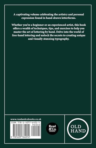 A Complete Guide to FreeHand Lettering: Plain Lettering from the Practical Standpoint for use in Engineering Schools and Colleg,Used