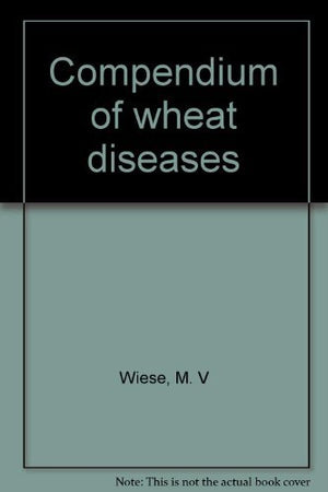 Compendium of wheat diseases,Used