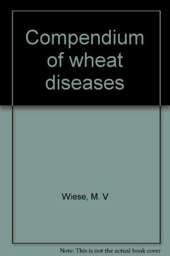Compendium of wheat diseases,Used