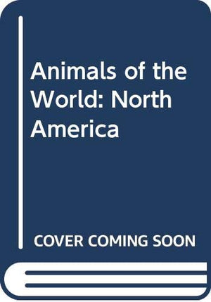 Animals of the world: North America,,Used