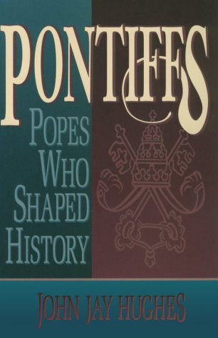 Pontiffs: Popes Who Shaped History,Used