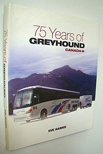 75 Years of Greyhound Canada,Used