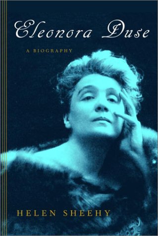 Eleonora Duse: A Biography-new