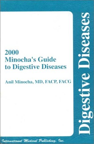 2000 Minocha's Guide to Digestive Diseases,Used