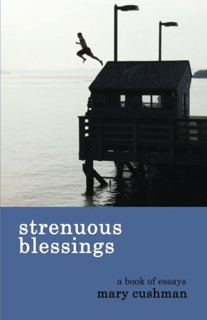 Strenuous Blessings,Used