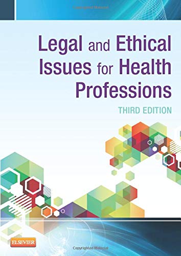 Legal and Ethical Issues for Health Professions, 3e,Used