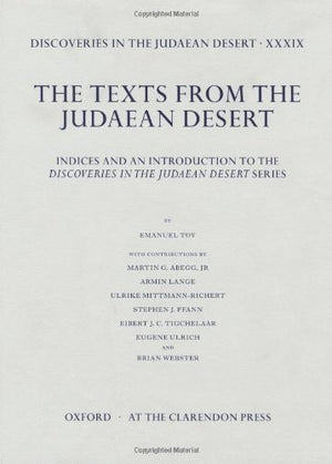 Discoveries in the Judaean Desert: Volume XXXIX: Introduction and Indexes,Used