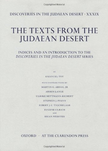 Discoveries in the Judaean Desert: Volume XXXIX: Introduction and Indexes,Used