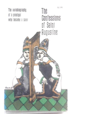 The Confessions Of Saint Augustine