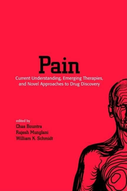 Pain: Current Understanding, Emerging Therapies, and Novel Approaches to Drug Discovery (Pain Management),Used