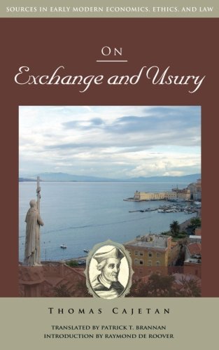 On Exchange and Usury (Sources in Early Modern Economics, Ethics, and Law),Used