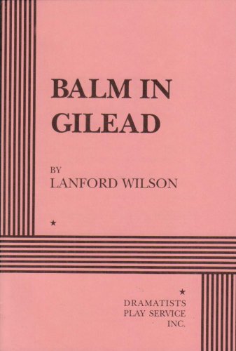 Balm In Gilead  Acting Edition,Used