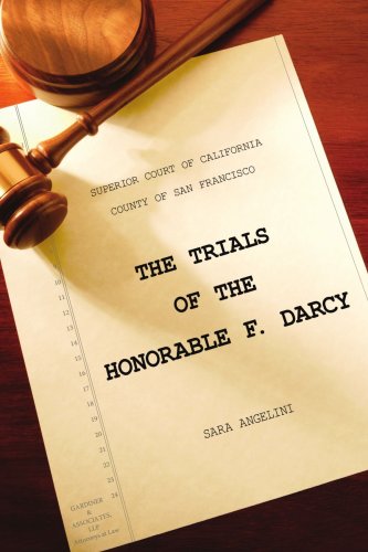 The Trials of the Honorable F. Darcy,Used