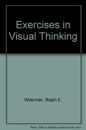 Exercises in Visual Thinking,Used