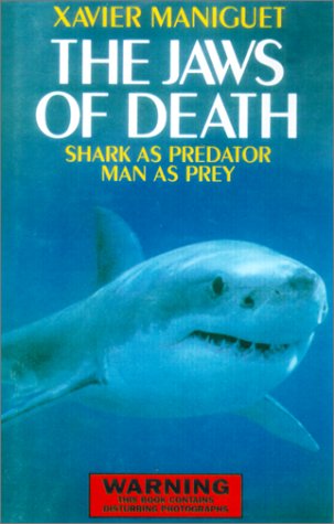 The Jaws of Death: Sharks as Predator, Man as Prey,Used