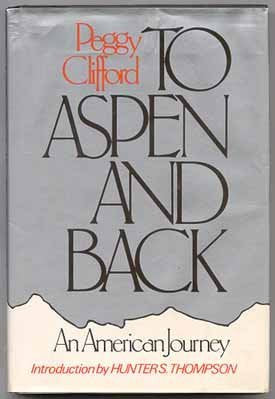 To Aspen and Back: An American Journey,Used