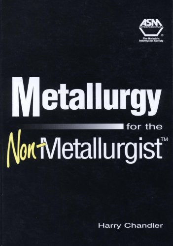 Metallurgy for the NonMetallurgist (#06169G),Used
