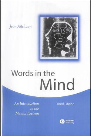 Words in the Mind: An Introduction to the Mental Lexicon,Used