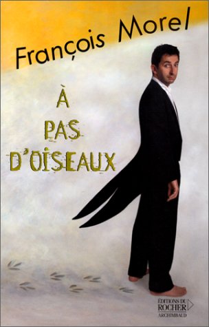 A pas d'oiseaux,Used