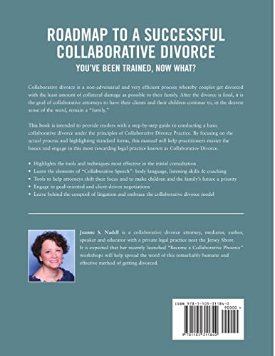 Roadmap to a Successful Collaborative Divorce: You've Been Trained, Now What?: A Guide to Practicing the Basics of a Collaborati,Used