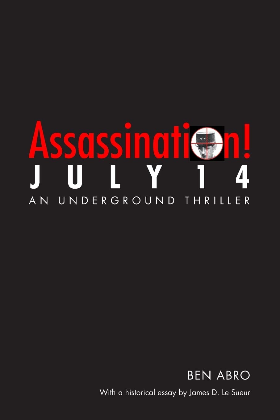 Assassination! July 14,New