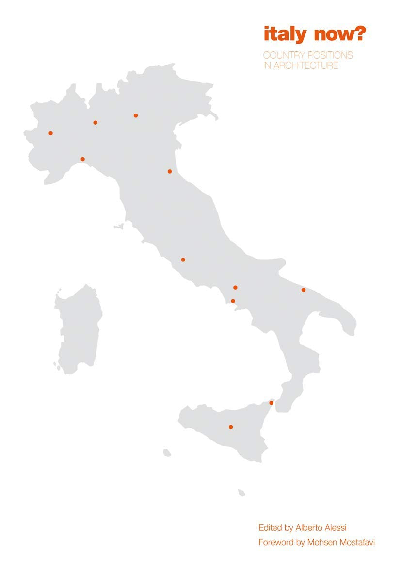 Italy Now?: Country Positions in Architecture,Used