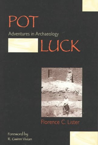 Pot Luck: Adventures In Archaeology,Used