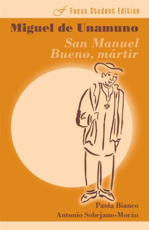 San Manuel Bueno, martir (Focus Student Edition) (Spanish Edition),Used