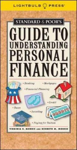 Standard & Poor's Guide to Understanding Personal Finance,New