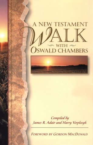 A New Testament Walk With Oswald Chambers,Used