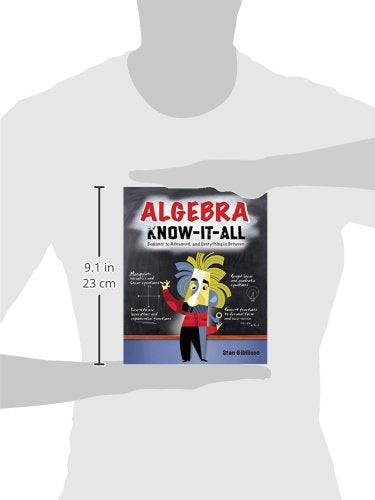 Algebra Knowitall: Beginner To Advanced, And Everything In Between,New