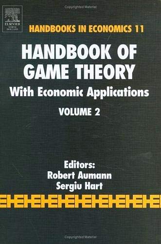 Handbook of Game Theory with Economic Applications (Volume 2),Used