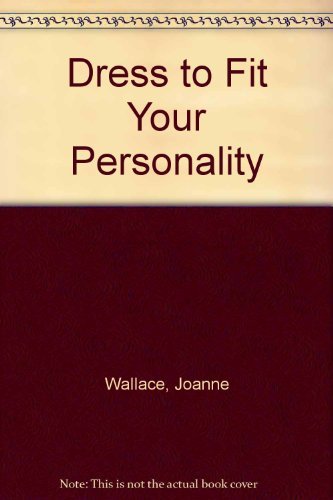 Dress to Fit Your Personality,Used