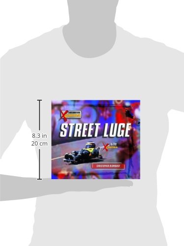 Street Luge in the X Games (Kid's Guide to the X Games),Used