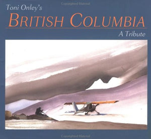 Toni Onley's British Columbia,Used