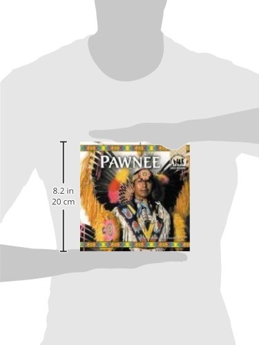 The Pawnee (Native Americans),Used
