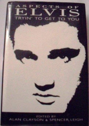 Tryin ' to Get to You  Aspects of Elvis Presley,Used
