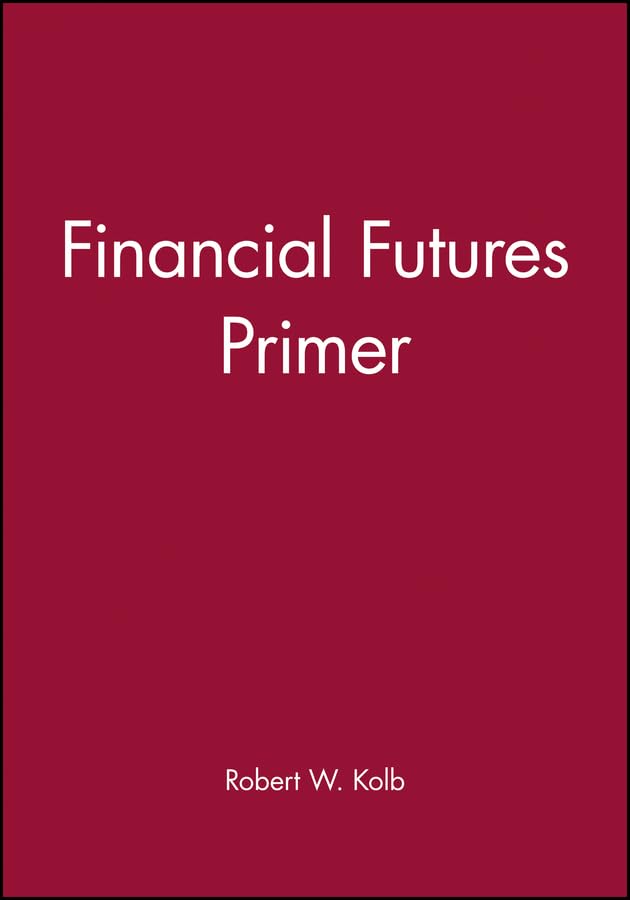 Financial Futures Primer,Used