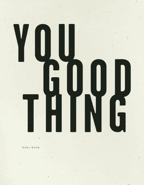 You Good Thing,Used