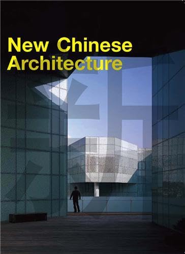 New Chinese Architecture,New