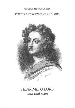 Hear me, O Lord, and that soon Z13B (Church Music Society publications),Used