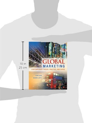 Global Marketing: Contemporary Theory, Practice, And Cases
