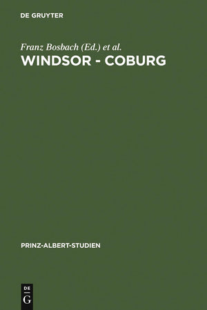 Windsor  Coburg: Geteilter Nachlass  Gemeinsames Erbe. Eine Dynastie und ihre Sammlungen (PrinzAlbertStudien, 25) (German Ed,Used