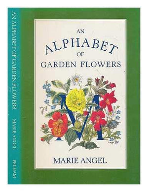 An Alphabet of Garden Flowers,Used