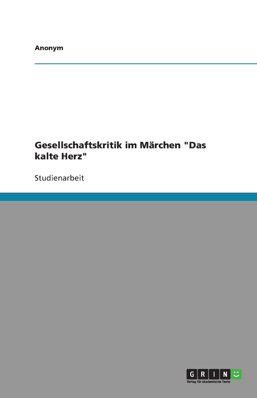 Gesellschaftskritik im Mrchen Das kalte Herz (German Edition),Used